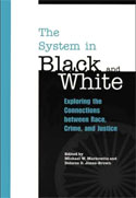 Book cover of The System in Black and White