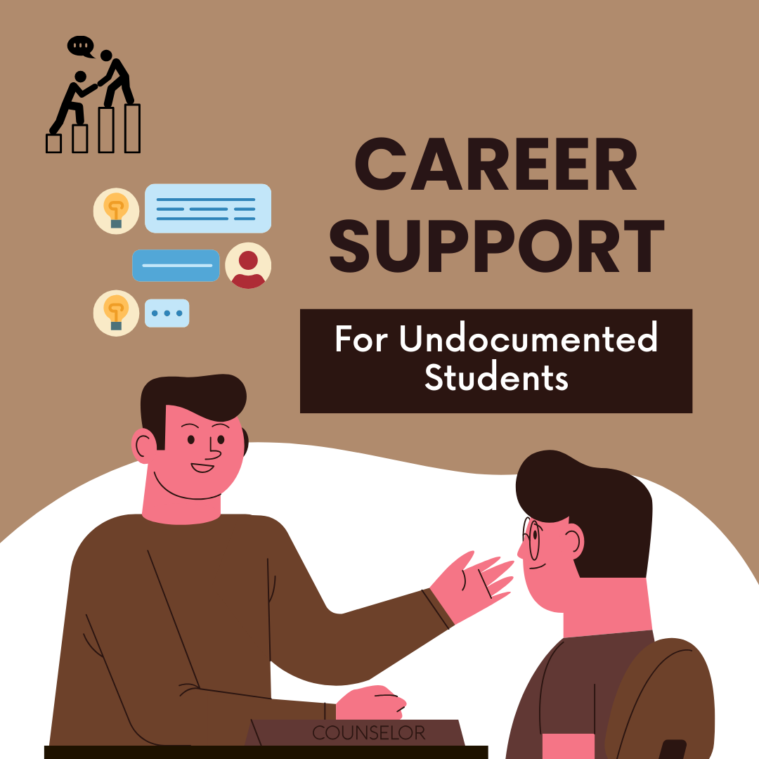 career support for undocumented students